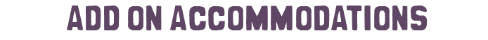 Add on Accommodations